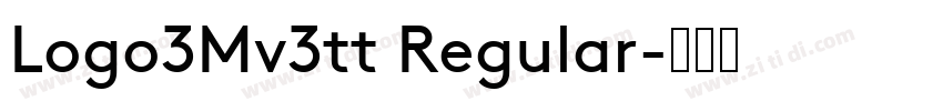 Logo3Mv3tt Regular字体转换